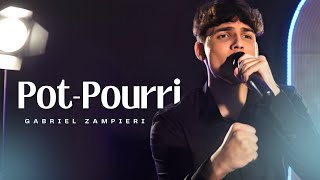 Gabriel Zampieri │ PotPourri [upl. by Laurella]