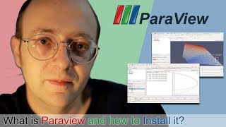 Tuto 1 What is Paraview and How to Install it [upl. by Tallou]