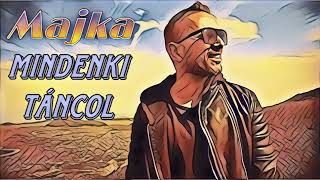 Majka  Mindenki Táncol  Club Verzió ⚡️🎧 Szenyéri Remix 🎧⚡️ [upl. by Ramor]