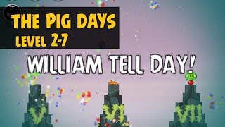 Angry Birds Seasons The Pig Days 27  William Tell Day  3 Star Walkthrough [upl. by Leidba]