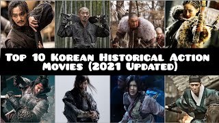 Top 10 Korean Historical Action Movies 2021 Updated [upl. by Kwang]