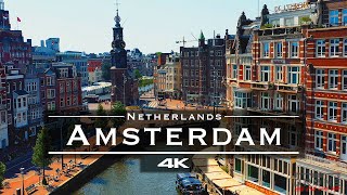 Amsterdam Netherlands 🇳🇱  by drone 4K [upl. by Shirah]