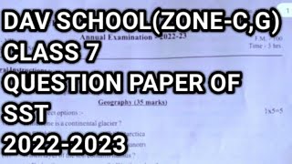 DAV SCHOOL ZONE JHARKHANDQUESTION PAPER OF SST 20222023OF CLASS 7  davan davschool [upl. by Kilk]