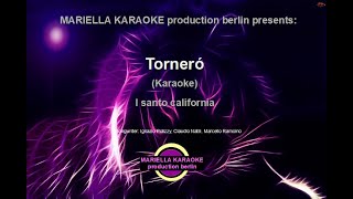 I Santo California Tornero Karaoke Version [upl. by Collis]