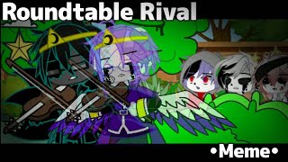 •Roundtable RivalMemeNightmare AngstGacha Club• [upl. by Ejrog]