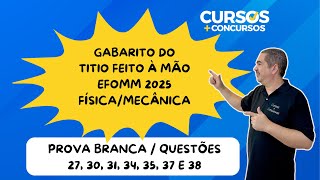 EFOMM 2025  GABARITO  PROVA BRANCA  MECÂNICA [upl. by Baumann]