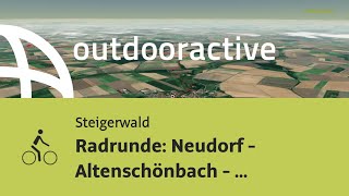 Radtour im Steigerwald Radrunde Neudorf  Altenschönbach  Kirchschönbach Rüdern Ilmbach [upl. by Eirrehc129]