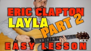 How to play Layla Eric Clapton part 2 [upl. by Chae]