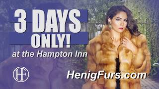 Come visit Henig Furs at our hotel show in Charleston SC [upl. by Brunn116]