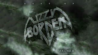 Lizzy Borden  Best of Lizzy Borden Vol 2 FULL ALBUM [upl. by Issi799]