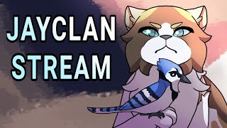 JayClan Stream [upl. by Enella360]