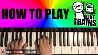 HOW TO PLAY  I LIKE TRAINS  asdfmovie song Piano Tutorial Lesson [upl. by Adnohsirk525]