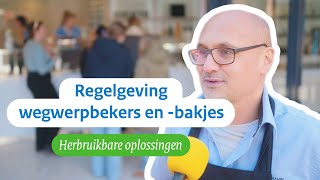 Nieuwe regelgeving wegwerpplastic  herbruikbare oplossingen [upl. by Nahgam215]