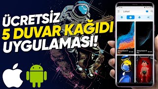 5 Efsane Ücretsiz Duvar Kağıdı Uygulaması  Eski Telefon Yeni Gibi Oldu [upl. by Nev]