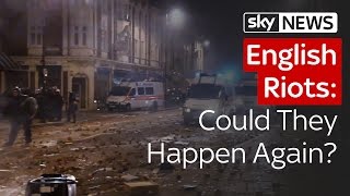 English Riots Could They Happen Again [upl. by Vala787]