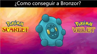 Como conseguir a Bronzor en Pokemon Escarlata y Purpura [upl. by Egroej]