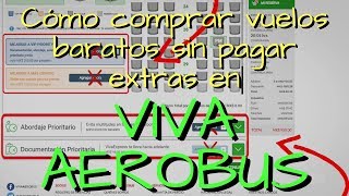 ¿Cómo comprar vuelos baratos en VivaAerobus sin pagar cargos extras Consejos para comprar en Viva [upl. by Addison]