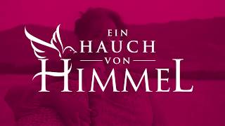 Trailer  Hauch von Himmel  Serie neu auf Bibel TV [upl. by Leksehc]