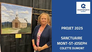 Projet 2025  Colette Dumont  Sanctuaire MontStJoseph [upl. by Cirri813]