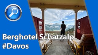 Berghotel Schatzalp in Davos  Der Blick aus Zimmer 316 garantiert Gänsehaut [upl. by Aihsinat]