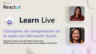 Learn Live Conceptos de computación en la nube con Microsoft Azure [upl. by Alisia486]