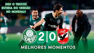 PALMEIRAS X AL AHLY MELHORES MOMENTOS DIA 080222 HD [upl. by Orin555]