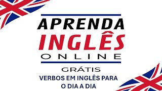 Aula 6 Verbos Essenciais em Inglês para Falar Sobre Suas Rotinas Diárias  Simple Present [upl. by Zabrina]