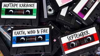 Earth Wind amp Fire  September Karaoke [upl. by Dielu]