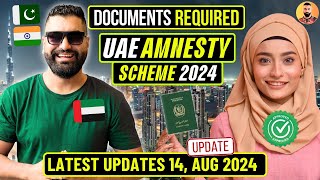 🇦🇪 UAE Amnesty Scheme Documents Required  UAE Amnesty Scheme  UAE Visa Amnesty 2024 Latest Updates [upl. by Stevana]