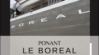 Ponant Le Boréal [upl. by Onra]