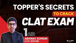 CLAT Topper AIR 1  ABHINAV SOMANI Interview  How to clear CLAT exam Topper Strategy for CLAT [upl. by Clemen]