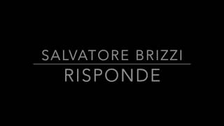 Salvatore Brizzi Come Non Detto [upl. by Llekcir]