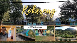 Kokernag  Cottage  JKTDC  Mughal Garden  offbeatkashmir  EP8 kashmirtour [upl. by Wassyngton705]