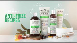 NEW AntiFrizz Recipes by Curlsmith [upl. by Yarvis]