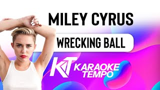 Miley Cyrus Wrecking Ball KARAOKE [upl. by Alekahs]