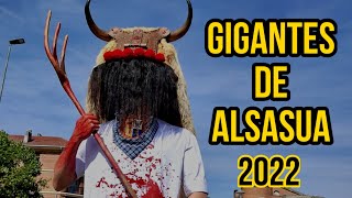 GIGANTES DE ALSASUA Fiestas 2022 [upl. by Ahseyi709]