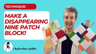 Make a Disappearing Nine Patch Block [upl. by Kip]