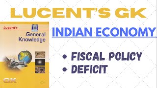 L16 Lucent GK  Indian Economy  Fiscal Policy  Deficits  UPSC  SSC  CDS [upl. by Rahr]