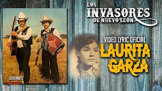 Los Invasores De Nuevo Leon  Laurita Garza Video Lyric Oficial Letra  Karaoke [upl. by Abbe]