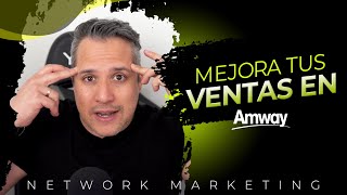 ⚡Cómo AUMENTAR LAS VENTAS de los Productos AMWAY [upl. by Niwrek]