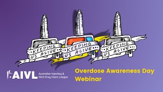 Overdose Awareness Day Webinar [upl. by Anirtak]