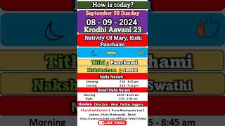 How is today September 08 Sunday Krodhi Aavani 23 08  09 – 2024 Today good time dailycalendar [upl. by Hoebart]