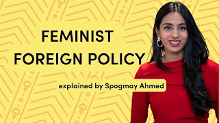 What is Feminist Foreign Policy [upl. by Twila644]