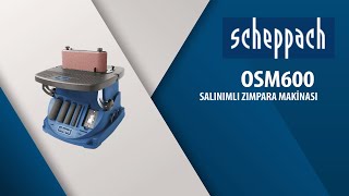 Scheppach OSM600 Salınımlı Zımpara Makinası [upl. by Attevaj87]