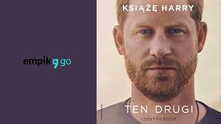 Książę Harry Ten drugi Audiobook PL Czyta Filip Kosior [upl. by Hanna]