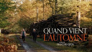 Quand vient l’automne Bande annonce VF Trailer VF Comédie dramatique [upl. by Delanty]