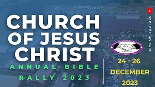 The Church of Jesus Christ  Annual Bible Rally 2023 [upl. by Richela]