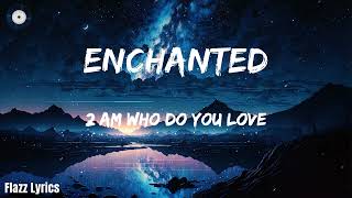 Taylor Swift  Enchanted Lyrics [upl. by Eniamurt]