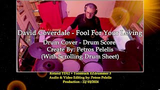 Whitesnake  Fool For Your Loving  Petros Pelelis  Drum Cover  With Scrolling Drum Sheet [upl. by Dniren356]