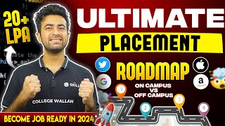 Get a Job This Year Ultimate Placement Roadmap 2024  ON Campus and OFF Campus [upl. by Holtz]